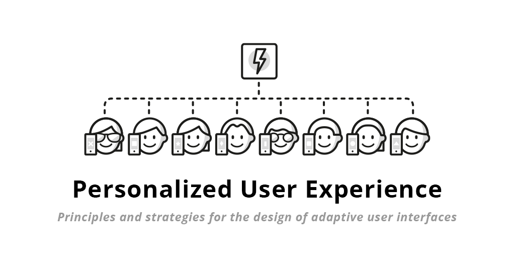 Personalized User Experience